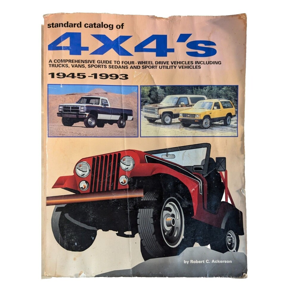 Standard Catalog of 4X4's 1945-1993